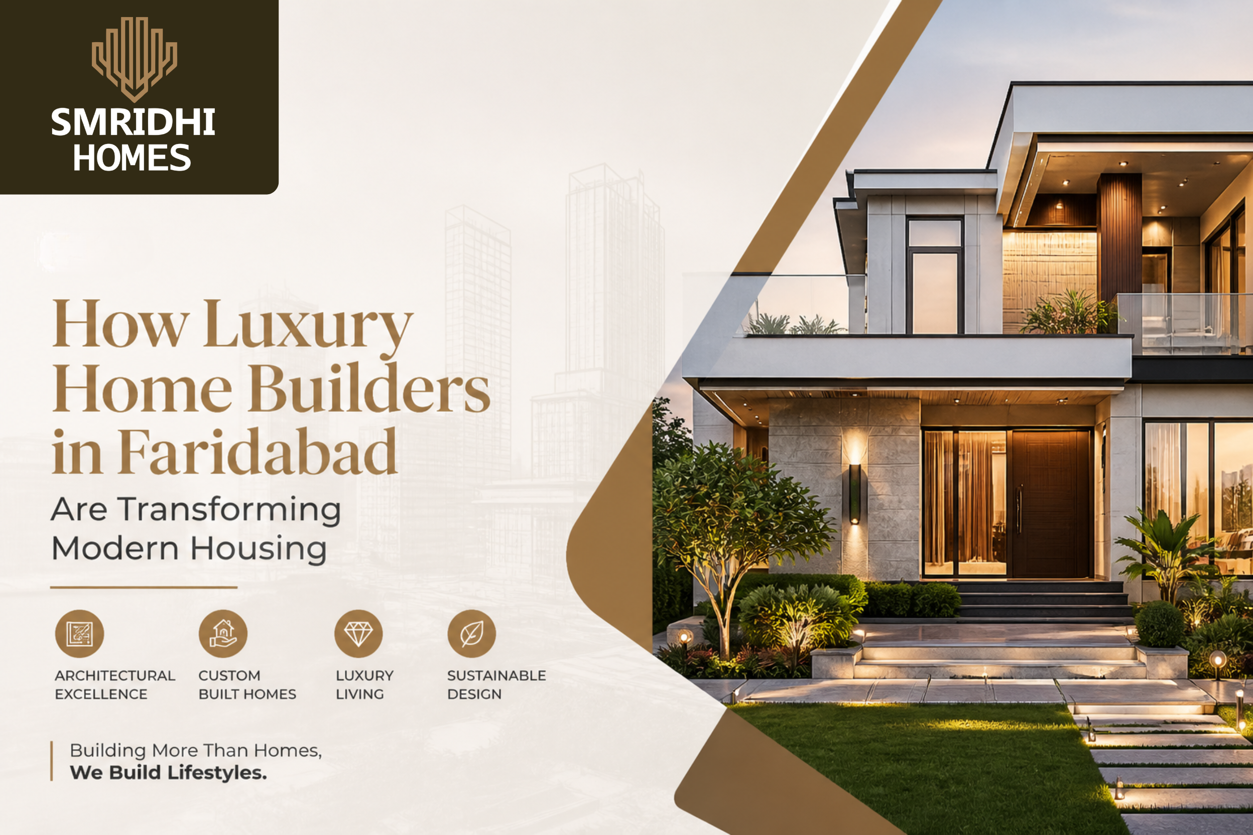 How Luxury Home Builders in Faridabad Are Transforming Modern Housing